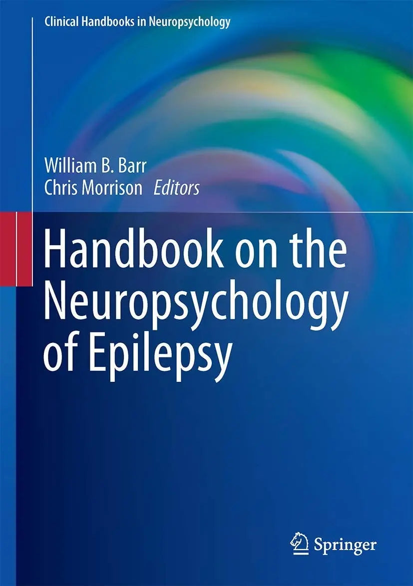 Handbook on the Neuropsychology of Epilepsy by William B. Barr – book cover