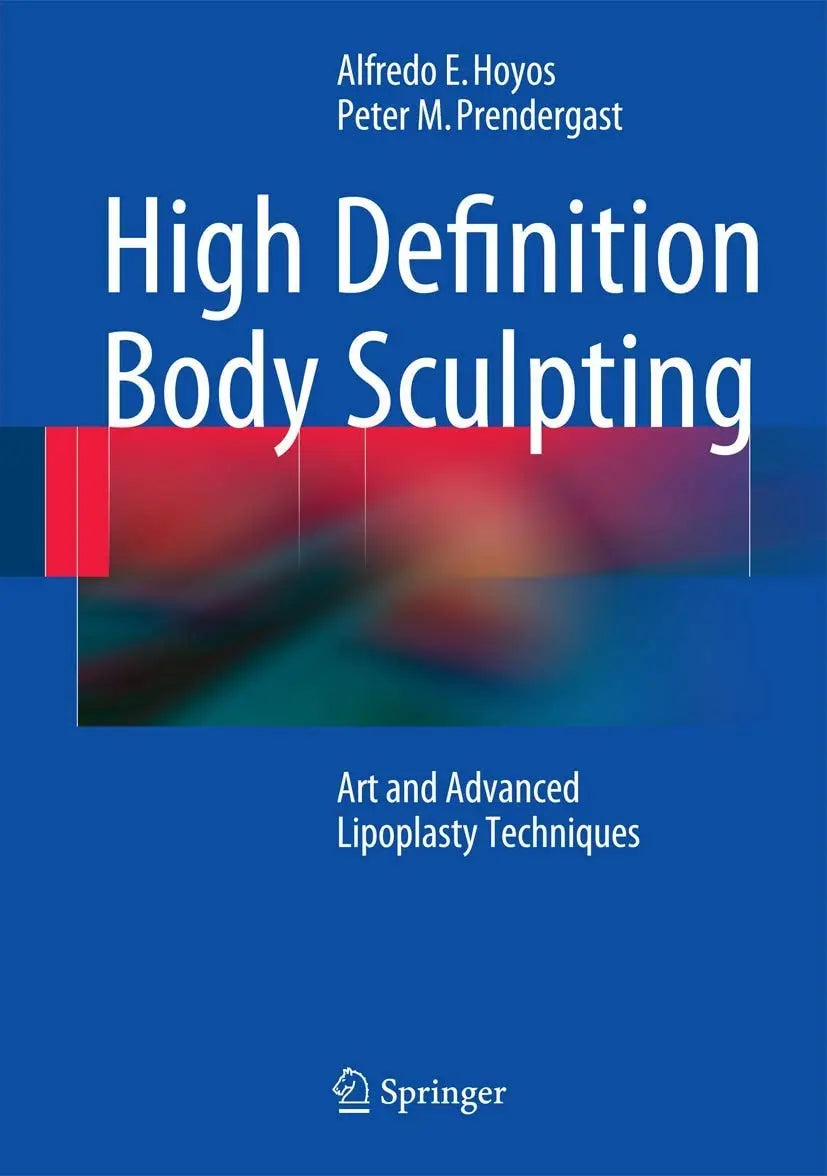 High Definition Body Sculpting Art and Advanced Lipoplasty Techniques by Alfredo Hoyos – book cover