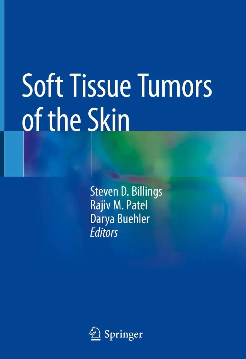 Soft Tissue Tumors of the Skin by Steven D. Billings – book cover