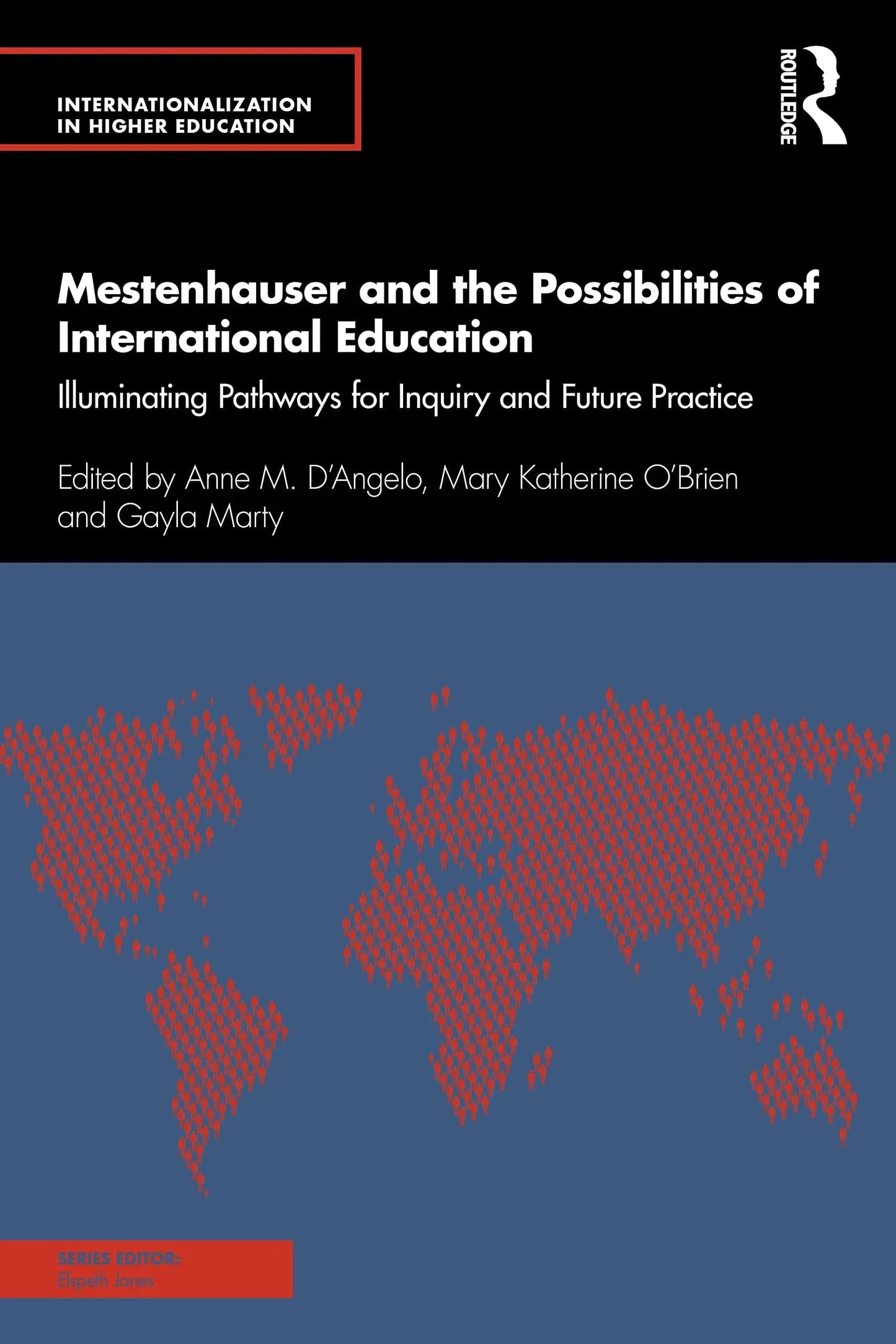 Mestenhauser and the Possibilities of International Education Illuminating Pathways for Inquiry and Future – book cover