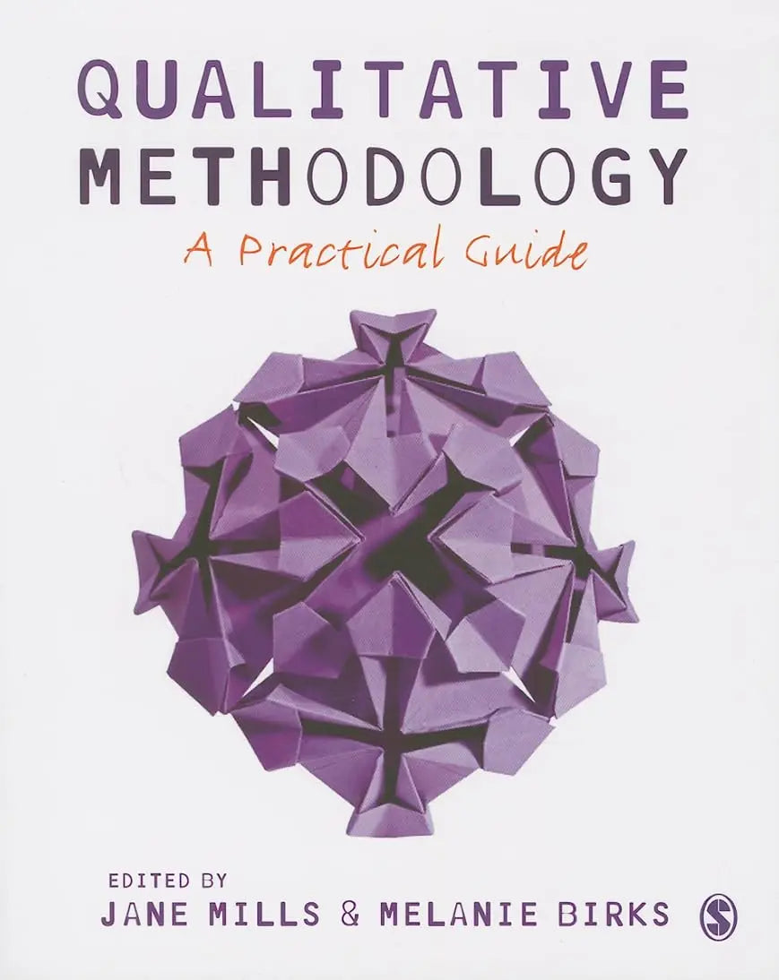 Qualitative Methodology A Practical Guide by Jane Mills – book cover