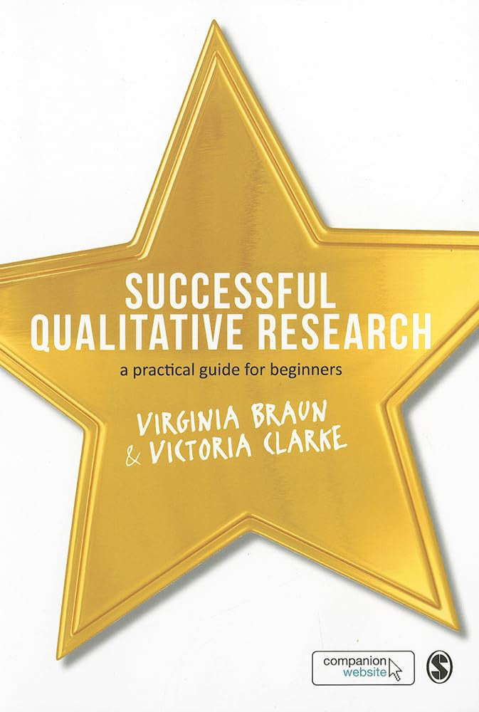 Successful Qualitative Research A Practical Guide for Beginners SAGE Publications