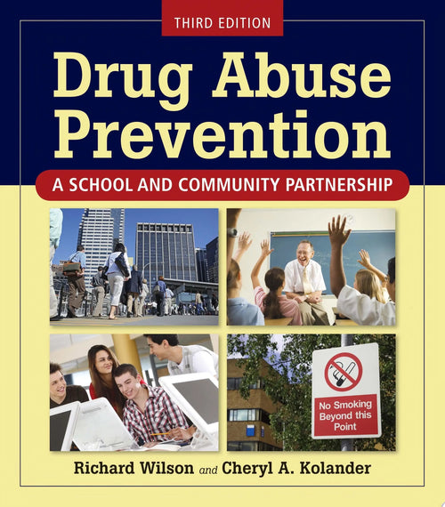 Drug Abuse Prevention by Dr. Richard W. Wilson