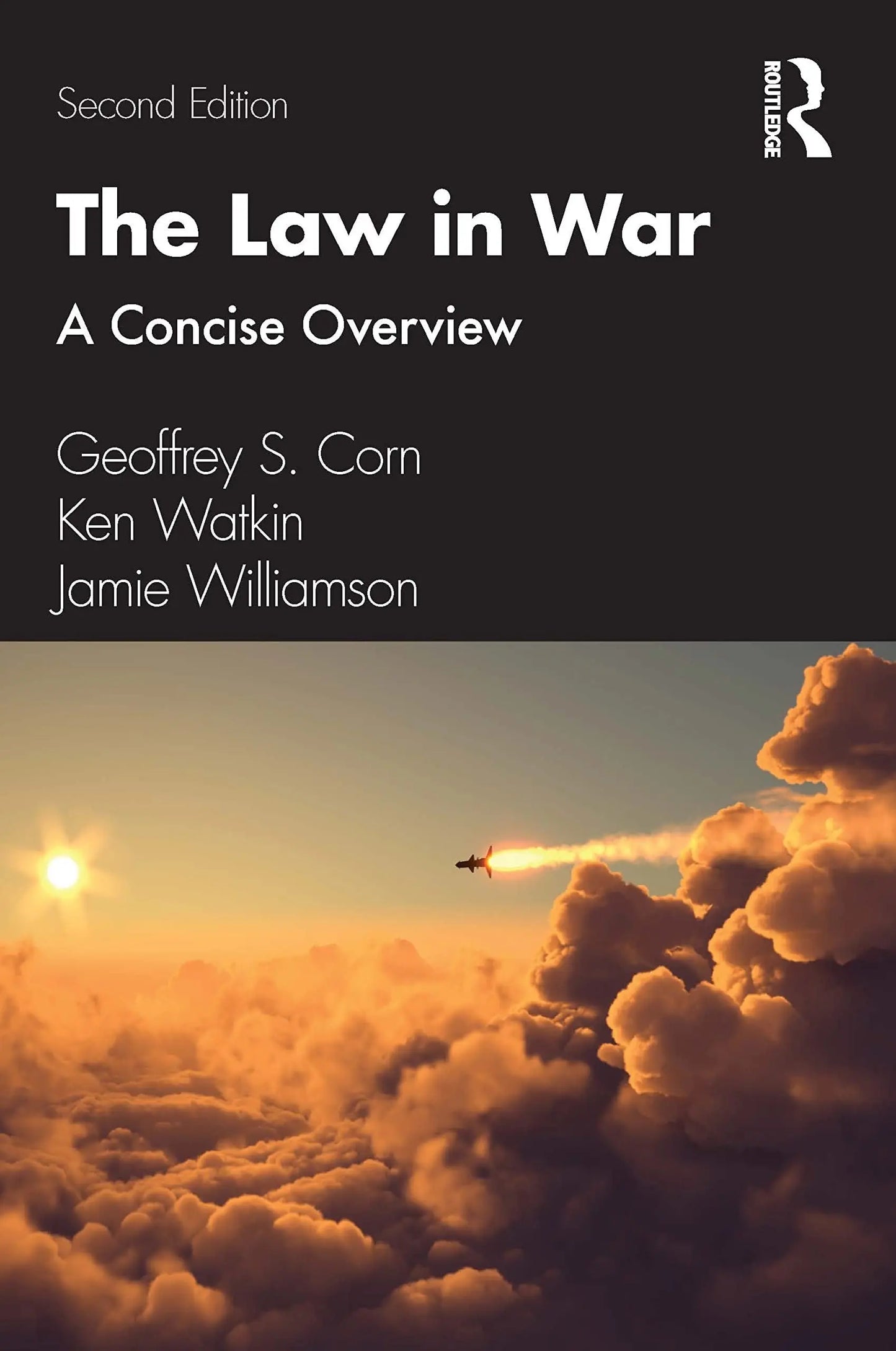 The Law in War A Concise Overview by Geoffrey S. Corn – book cover