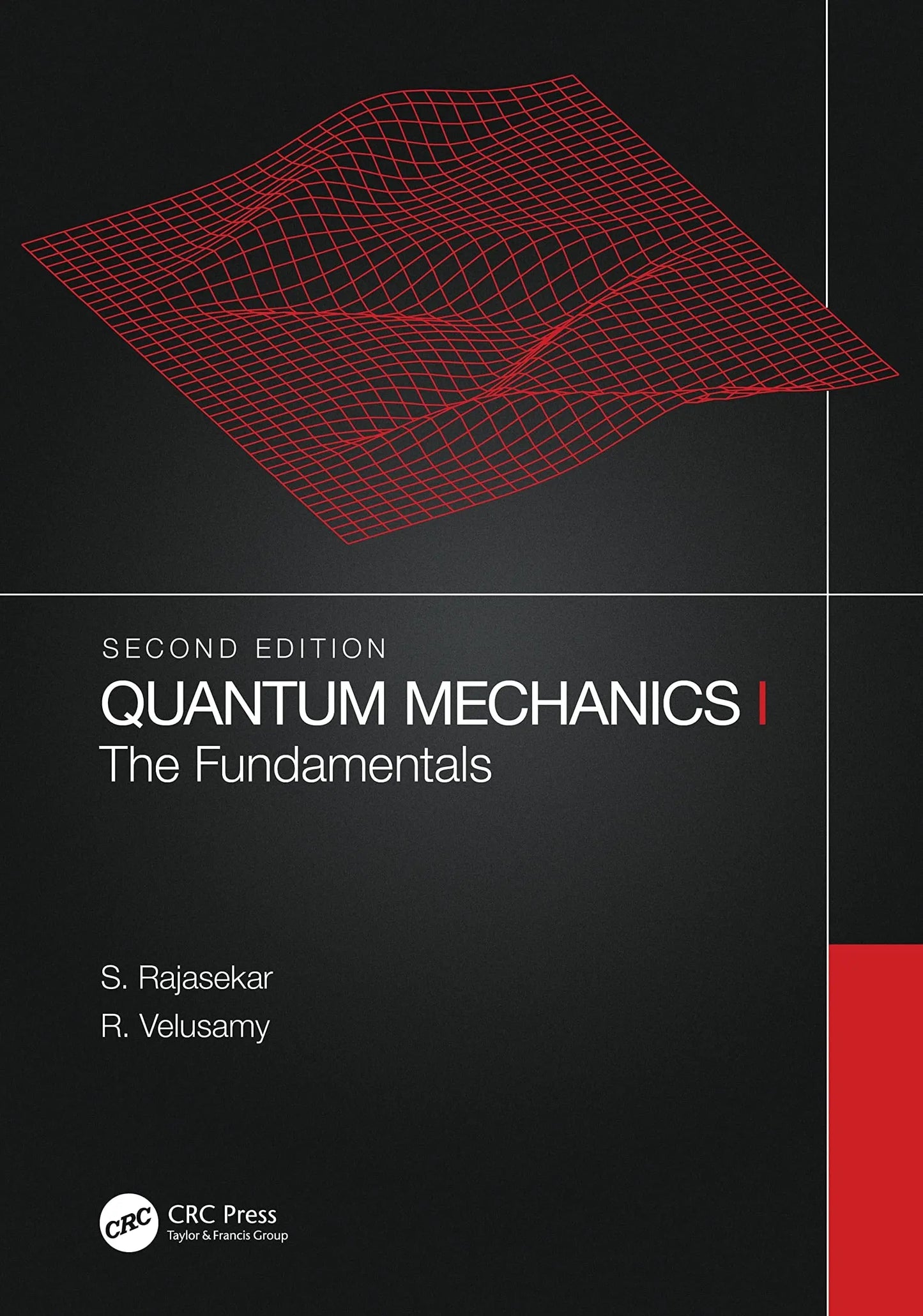 Quantum Mechanics I The Fundamentals by S. Rajasekar – book cover
