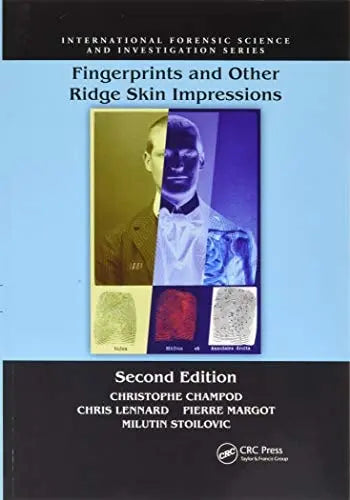 Fingerprints and Other Ridge Skin Impressions by Christophe Champod – book cover