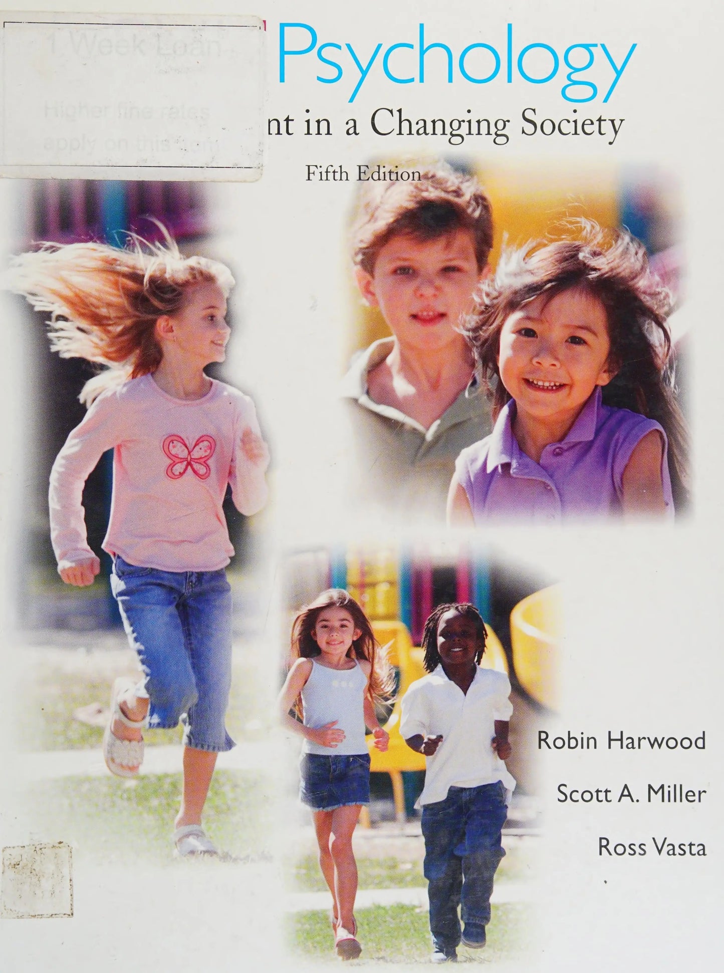 Child Psychology Development in a Changing Society by Robin Harwood – book cover
