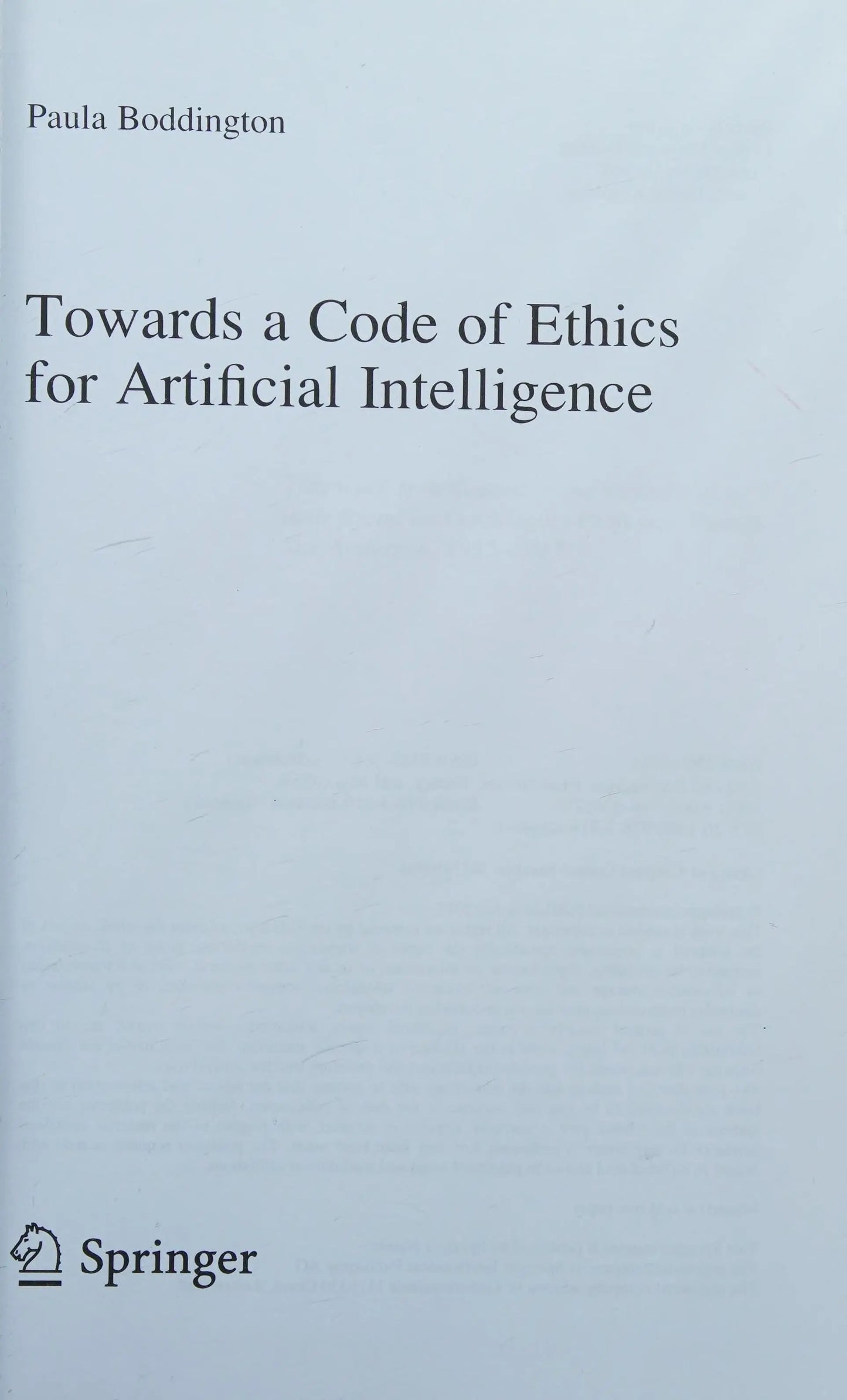 Towards a Code of Ethics for Artificial Intelligence by Paula Boddington – book cover