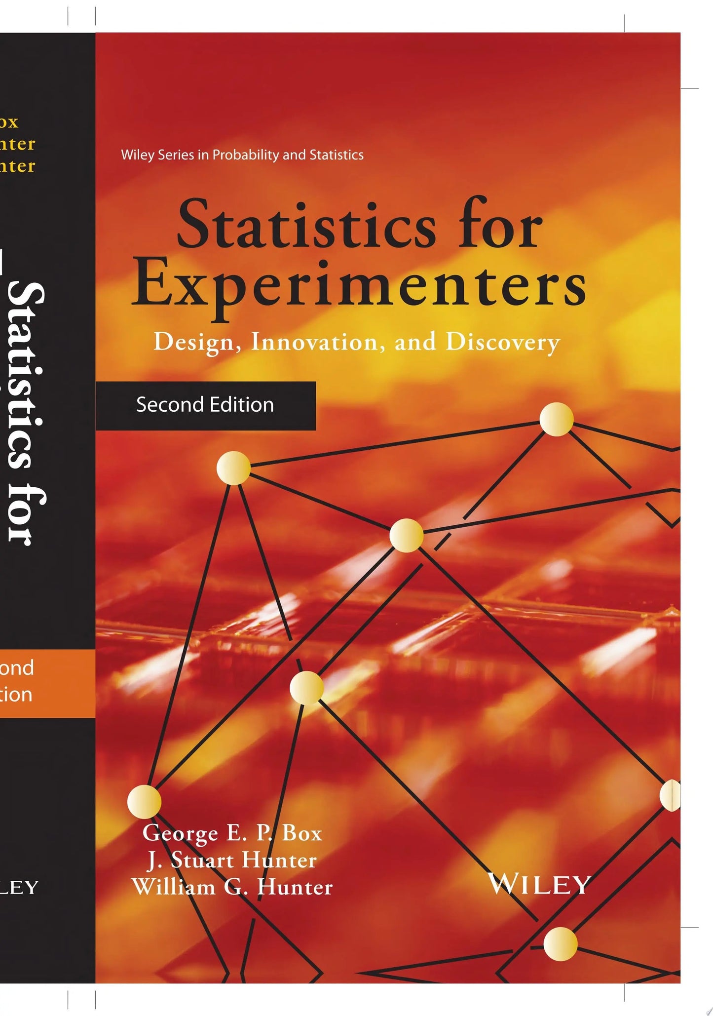 Statistics for Experimenters Design, Innovation, and Discovery by George E. P. Box – book cover