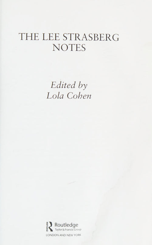 The Lee Strasberg Notes by Lee Strasberg