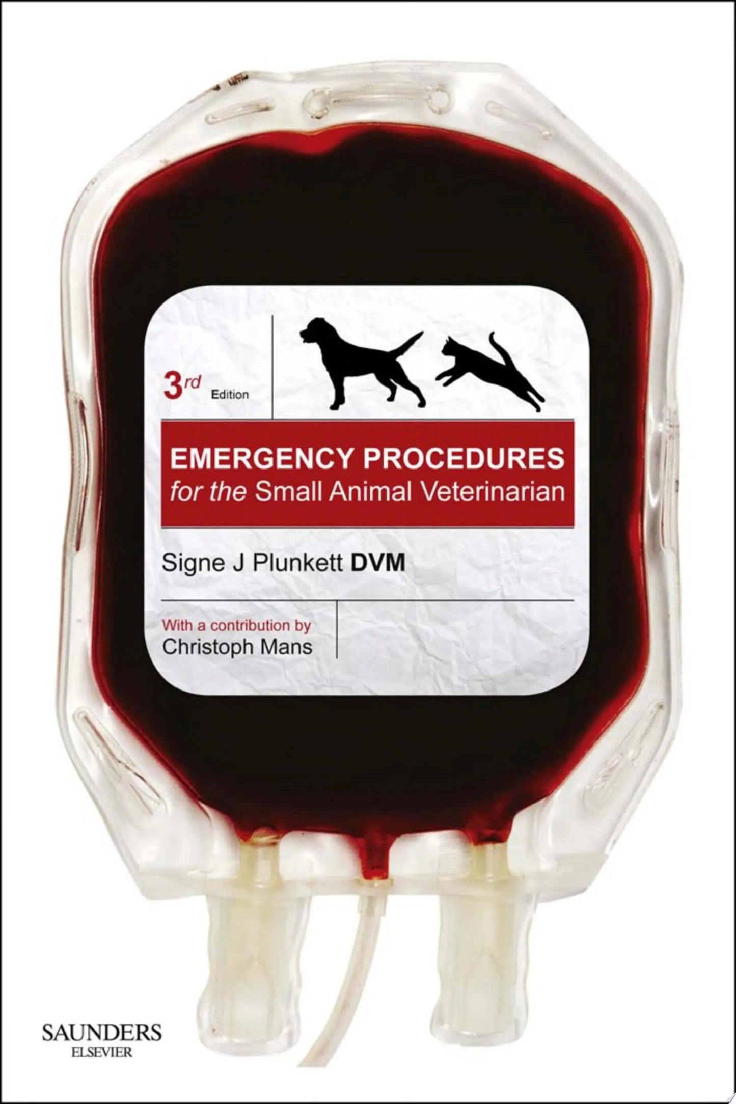 Emergency Procedures for the Small Animal Veterinarian by Signe J. Plunkett – book cover