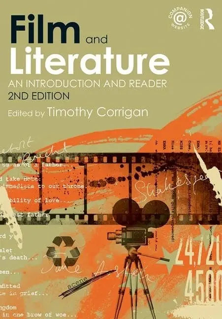 Film and Literature An Introduction and Reader by Timothy Corrigan – book cover