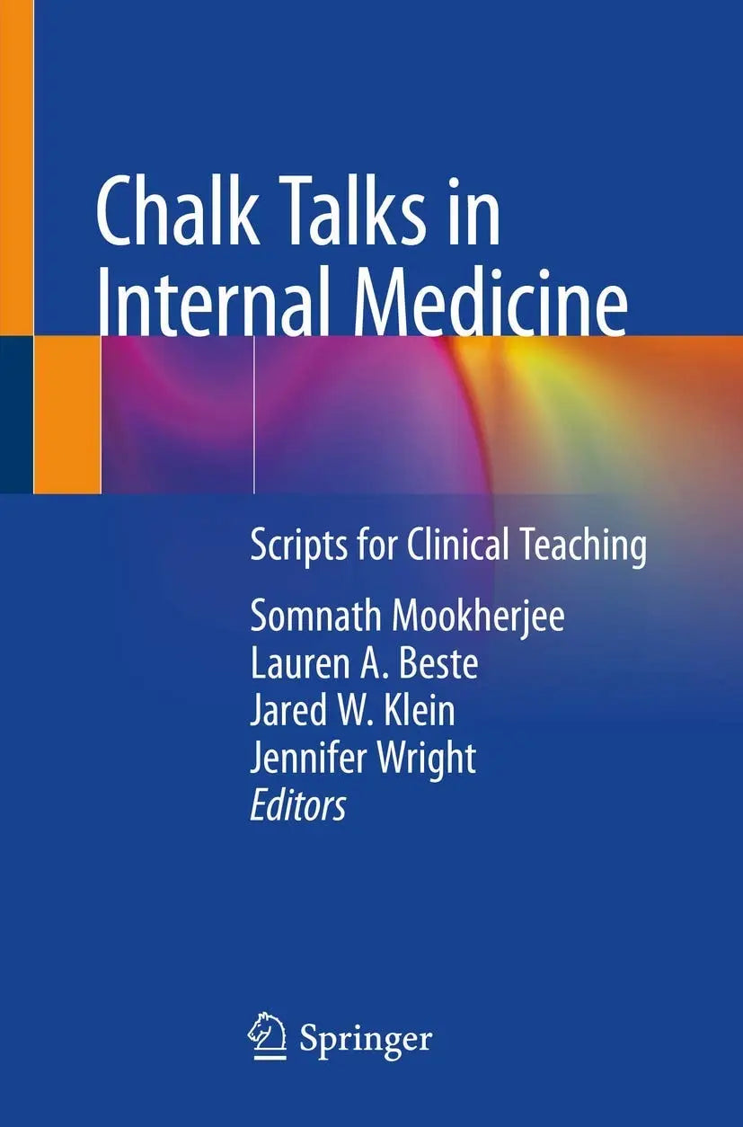 Chalk Talks in Internal Medicine Scripts for Clinical Teaching by Somnath Mookherjee – book cover