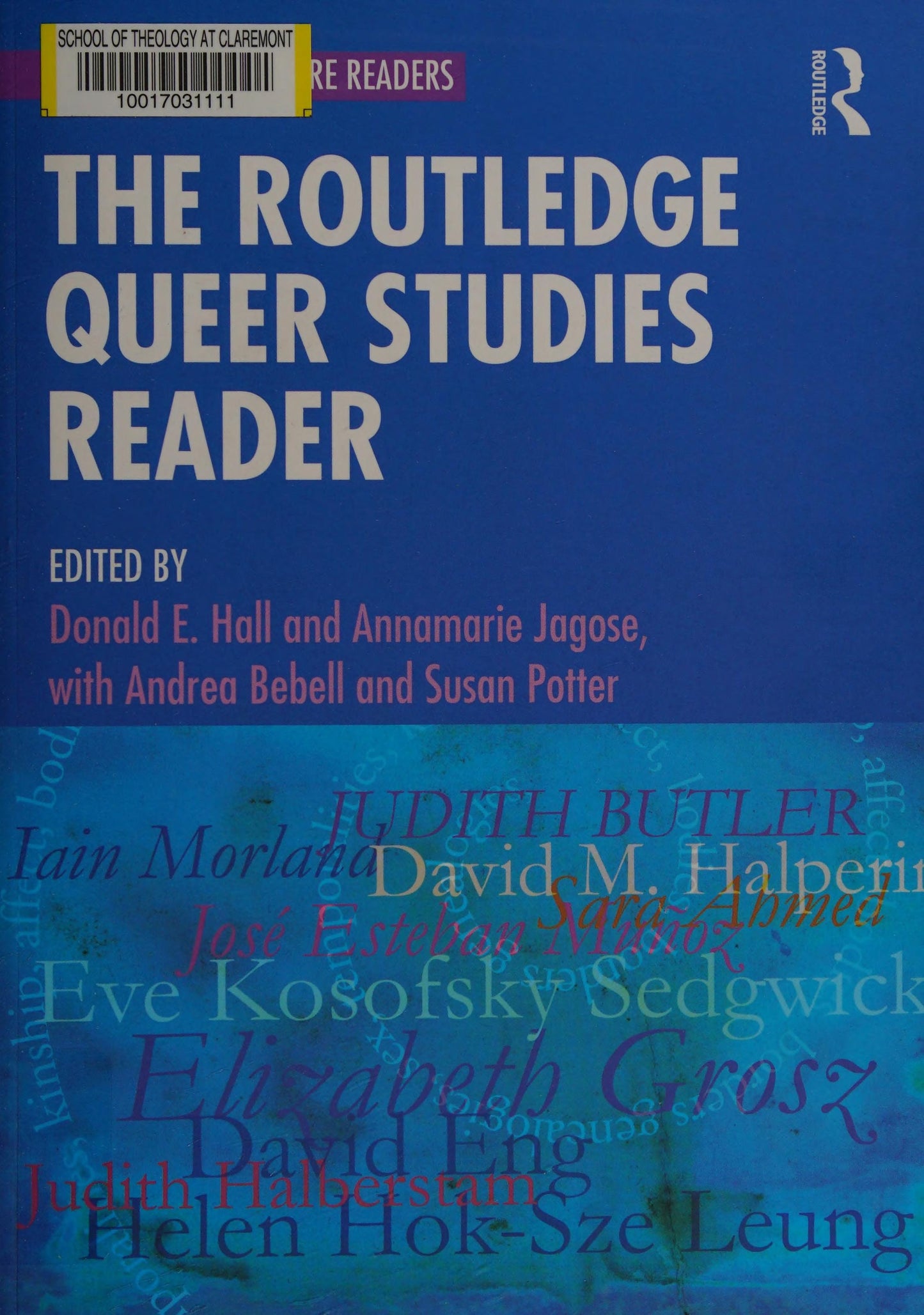 The Routledge Queer Studies Reader by Donald Eugene Hall