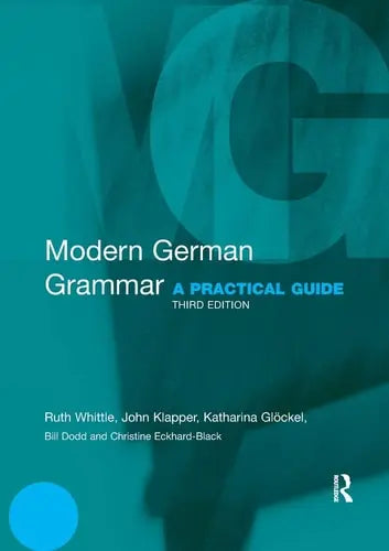 Modern German Grammar A Practical Guide