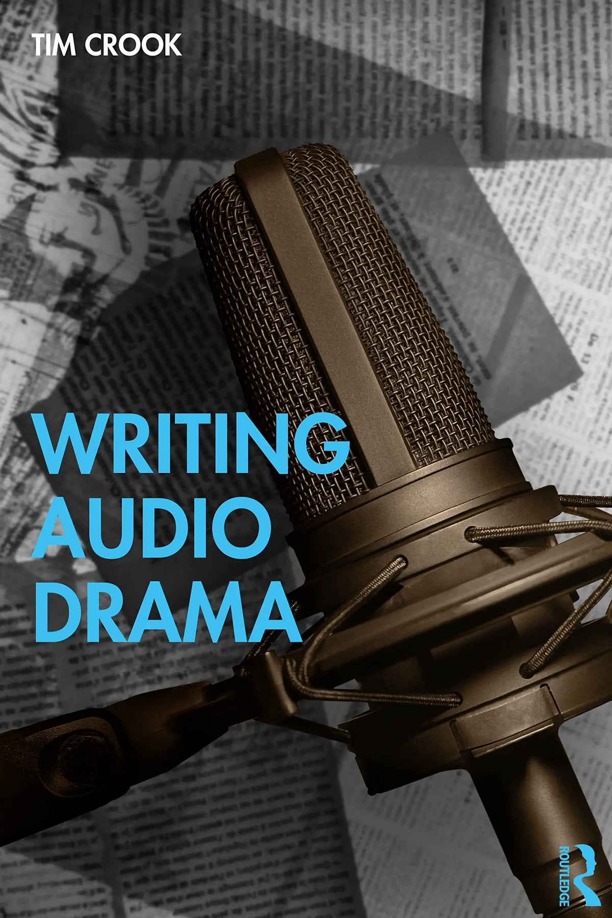 Writing Audio Drama by Tim Crook – book cover