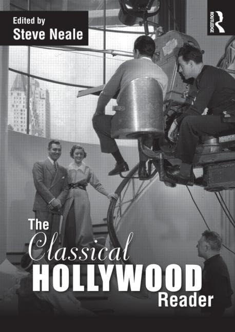 The Classical Hollywood Reader Routledge