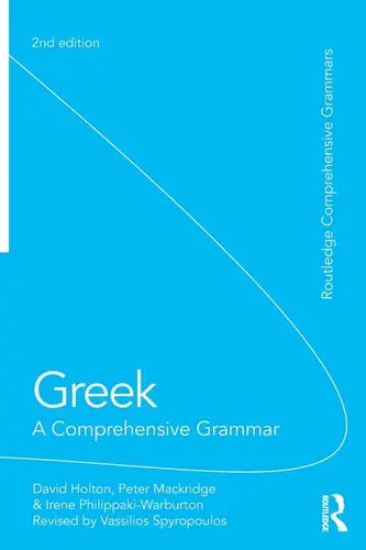 Greek A Comprehensive Grammar Routledge