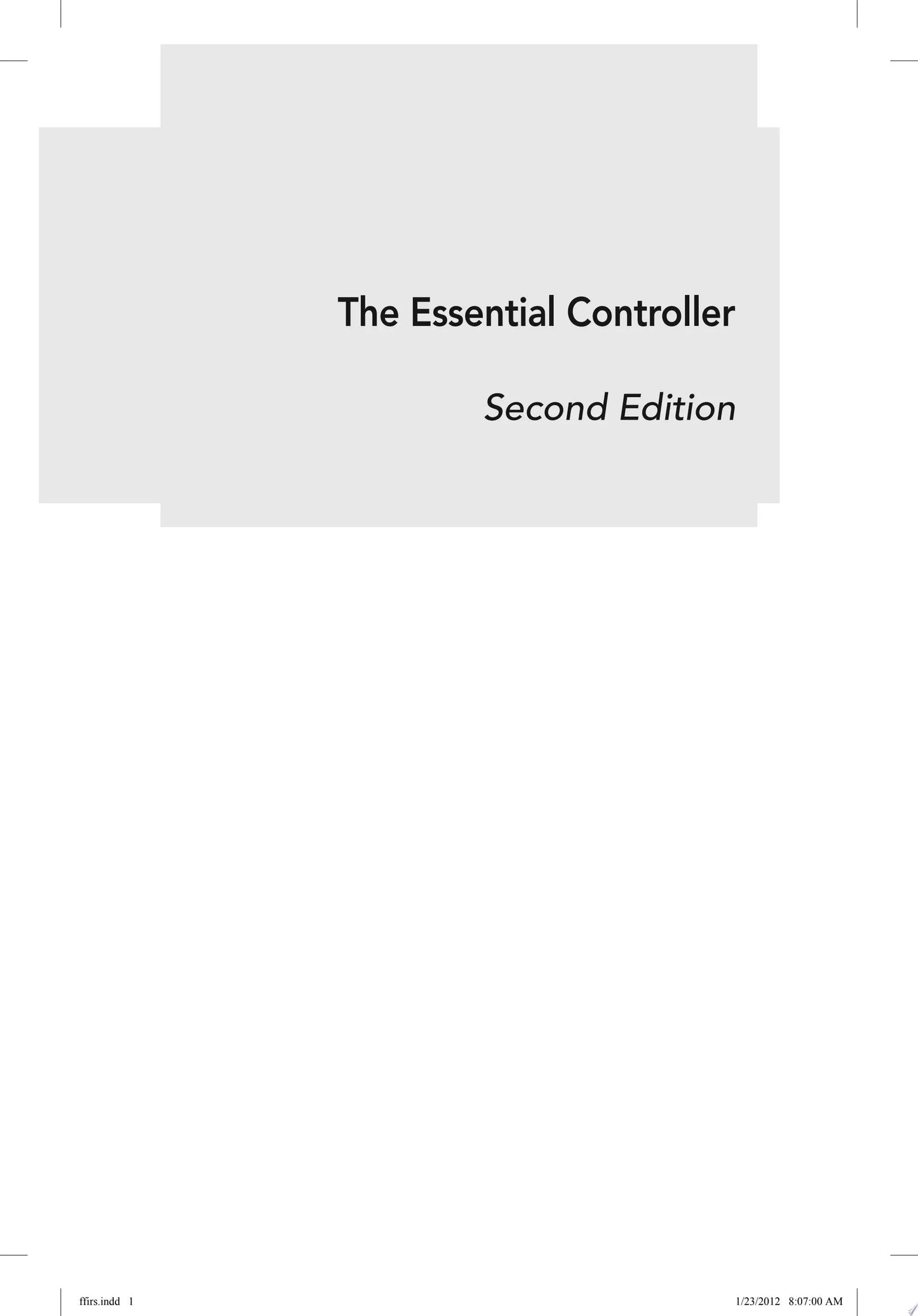 The Essential Controller An Introduction to What Every Financial Manager Must Know by Steven M. Bragg – book cover