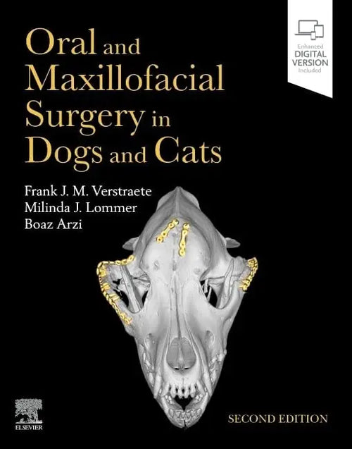 Oral and Maxillofacial Surgery in Dogs and Cats by Frank J. M. Verstraete