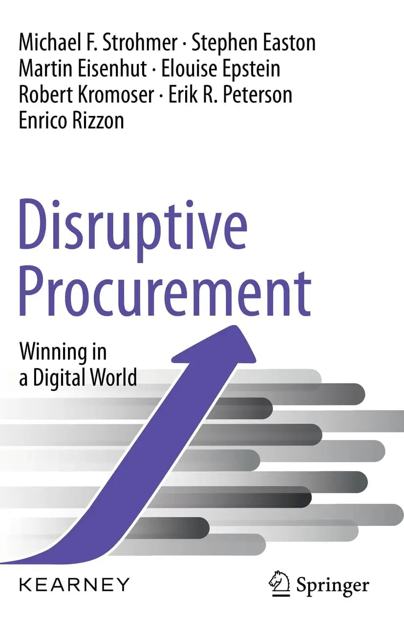 Disruptive Procurement Winning in a Digital World by Michael F. Strohmer – book cover