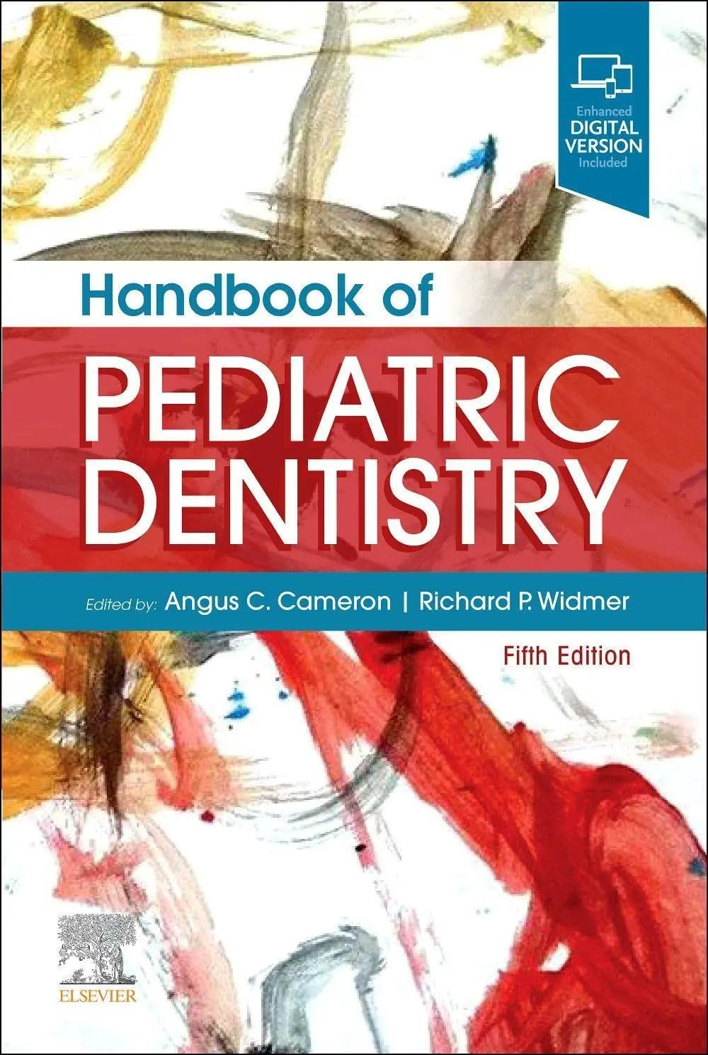 Handbook of Pediatric Dentistry by Angus C. Cameron – book cover