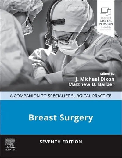 Breast Surgery A Companion to Specialist Surgical Practice