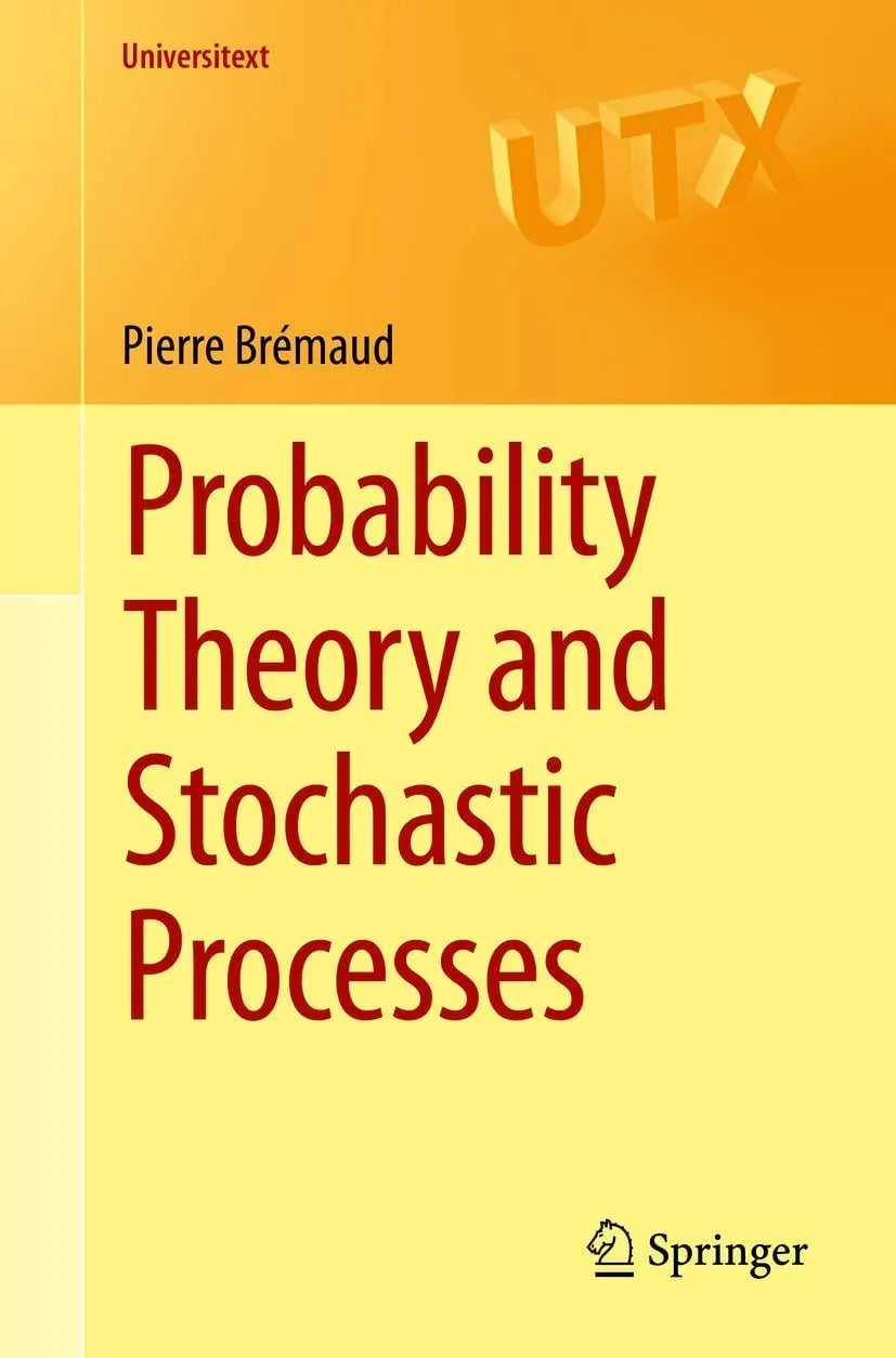 Probability Theory and Stochastic Processes by Pierre Brémaud – book cover