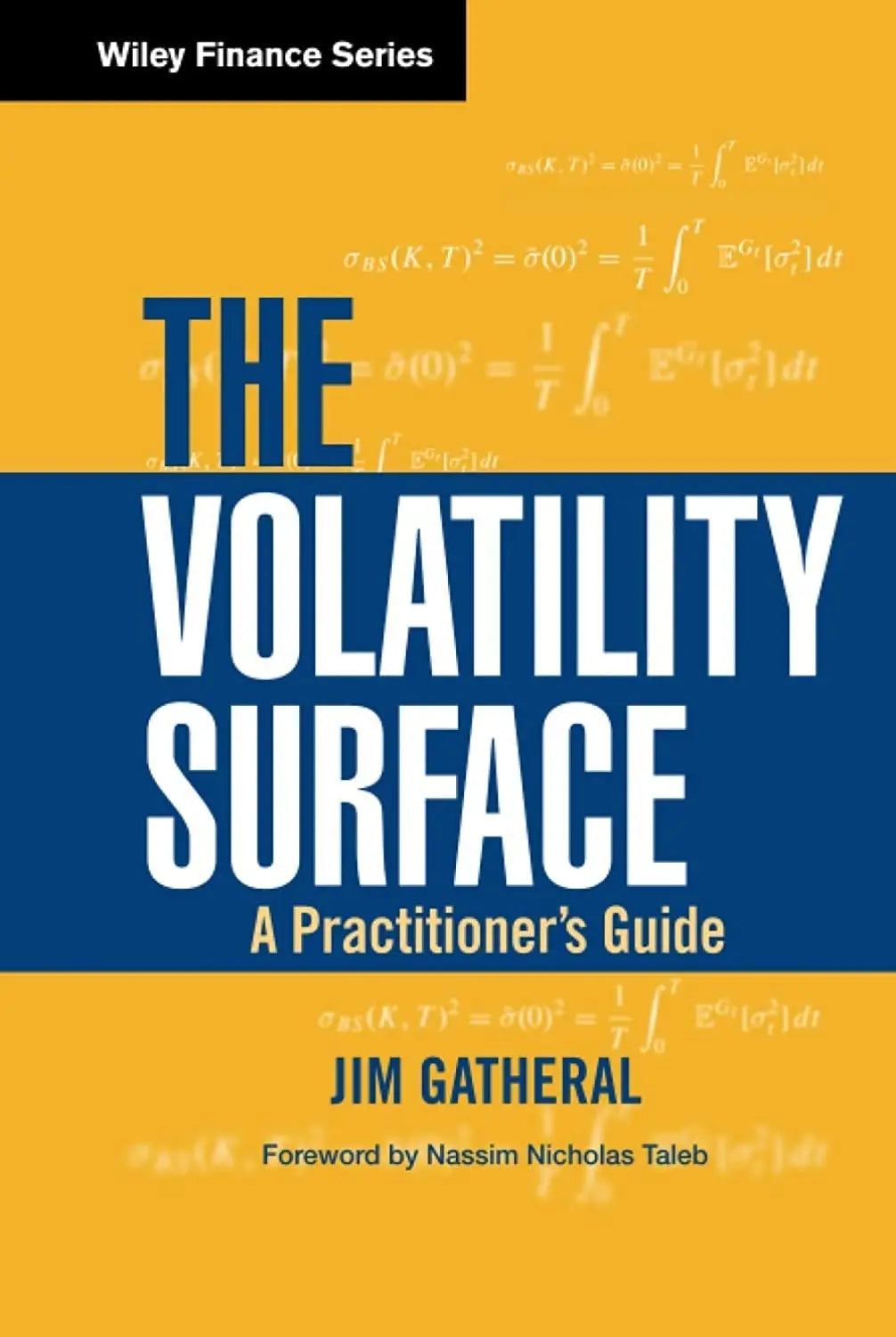 The Volatility Surface A Practitioner's Guide by Jim Gatheral – book cover