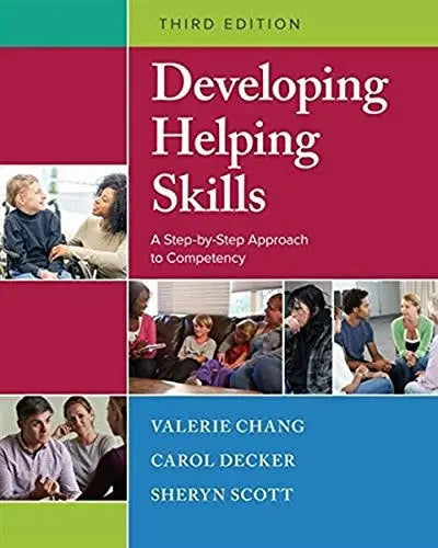 Developing Helping Skills: A Step-by-Step Approach to Competency by Valerie Nash Chang – book cover