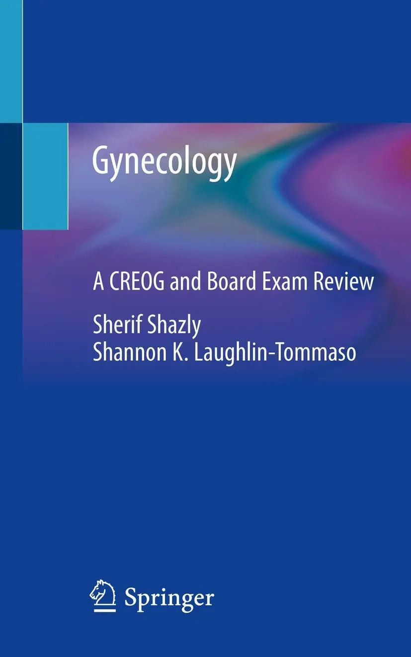 Gynecology A CREOG and Board Exam Review by Sherif Shazly – book cover