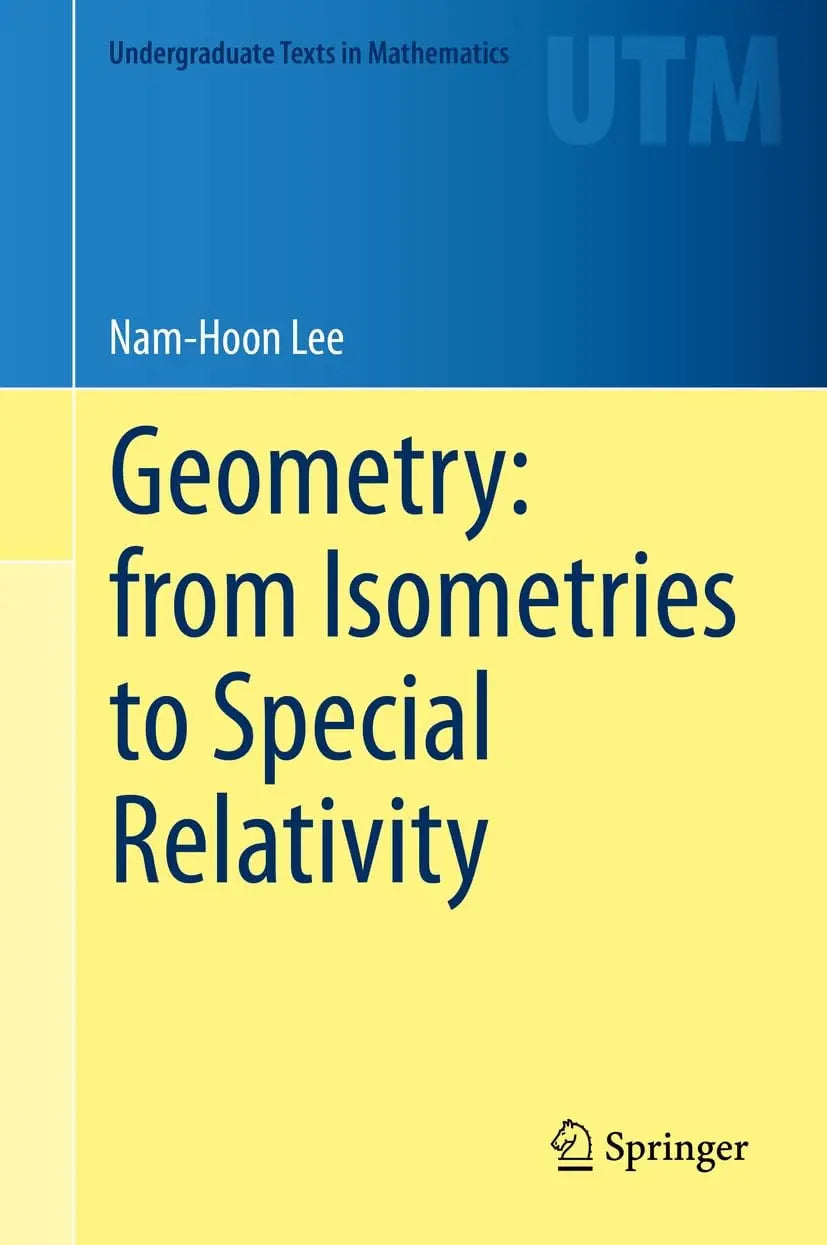 Geometry: from Isometries to Special Relativity by Nam-Hoon Lee – book cover
