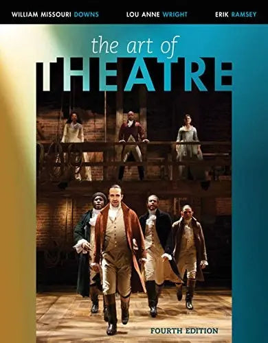 The Art of Theatre: Then and Now by William Missouri Downs – book cover