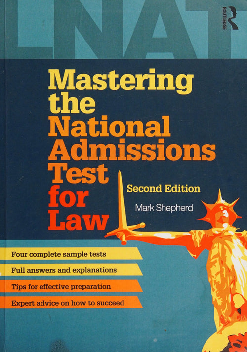 Mastering the National Admissions Test for Law by Mark Shepherd