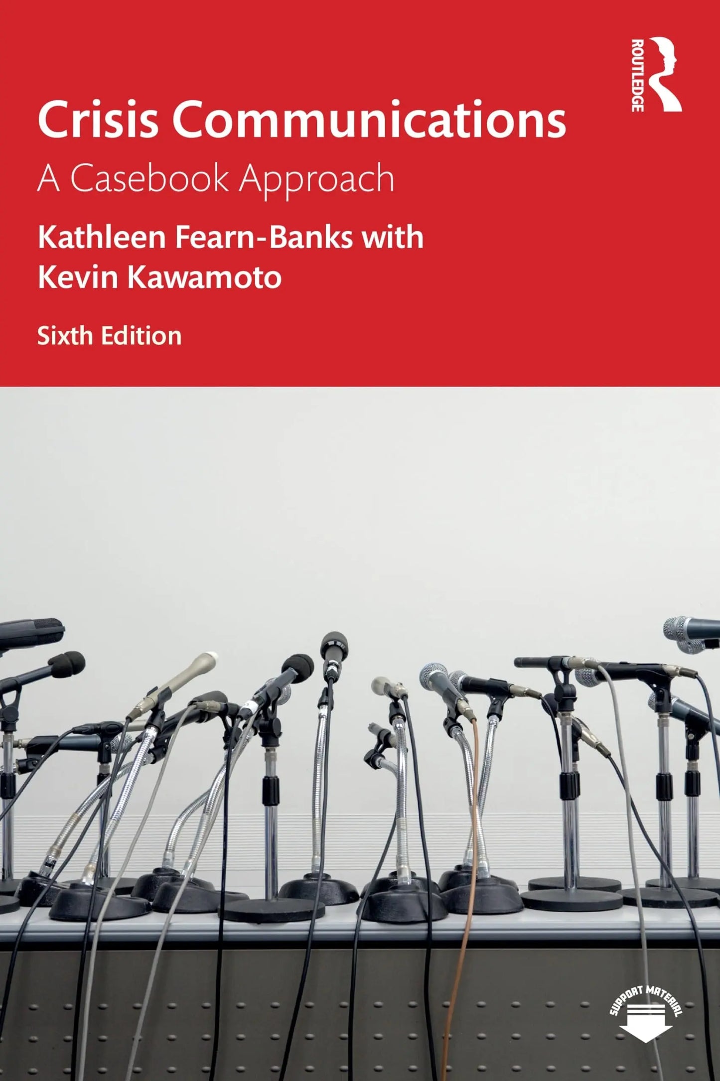 Crisis Communications A Casebook Approach by Kathleen Fearn-Banks – book cover
