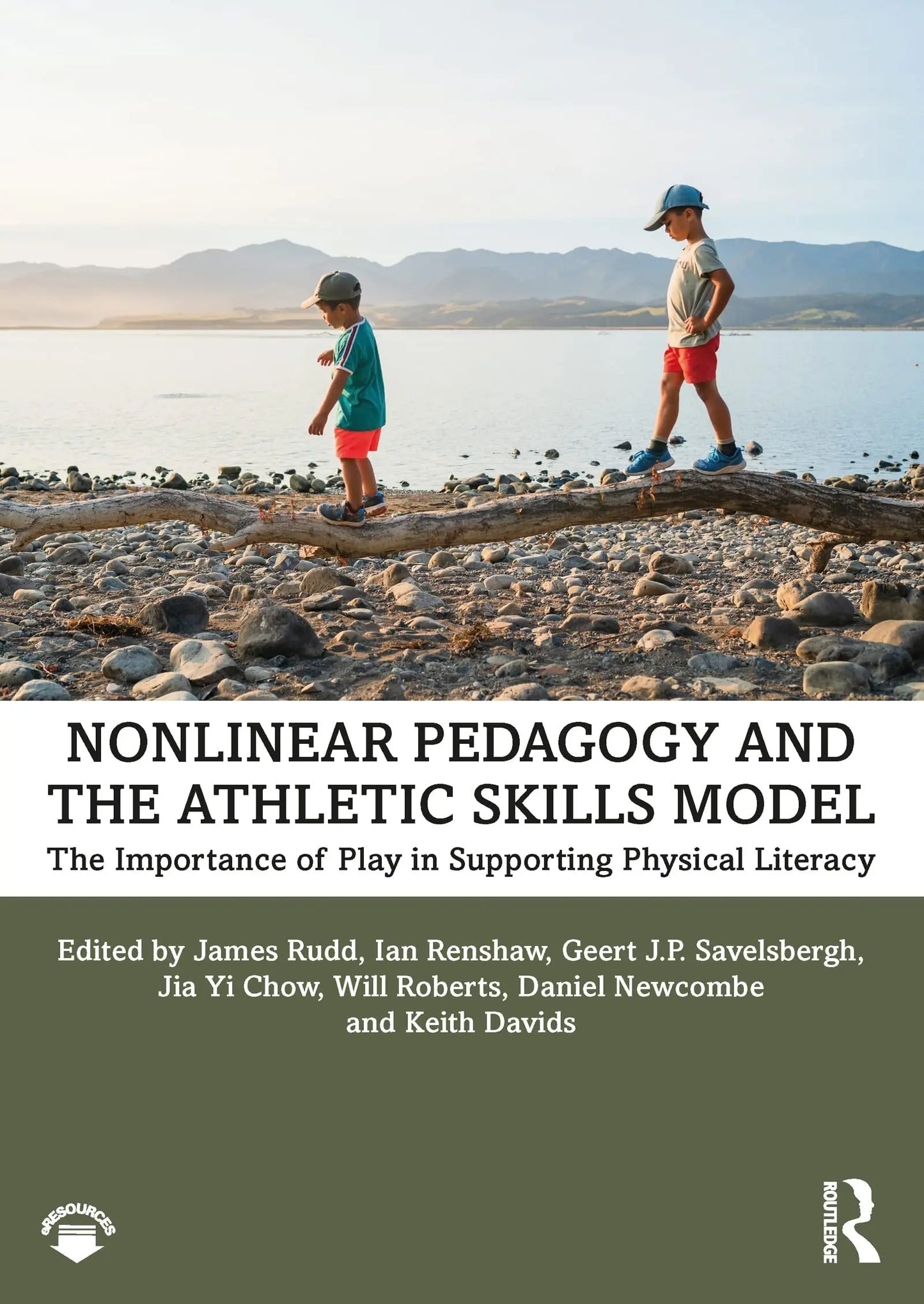 Nonlinear Pedagogy and the Athletic Skills Model The Importance of Play in Supporting Physical Literacy by – book cover