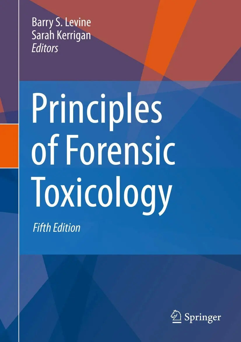 Principles of Forensic Toxicology by Barry S. Levine – book cover