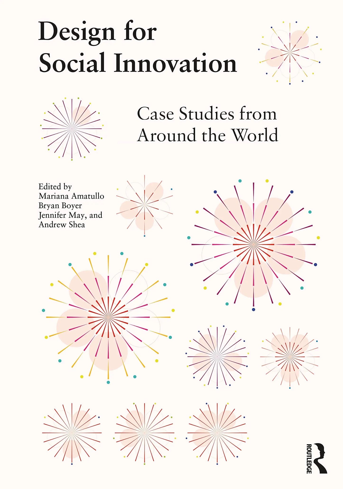 Design for Social Innovation Case Studies from Around the World by Mariana Amatullo – book cover