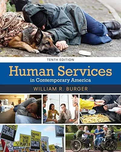 Human Services in Contemporary America by William R. Burger – book cover