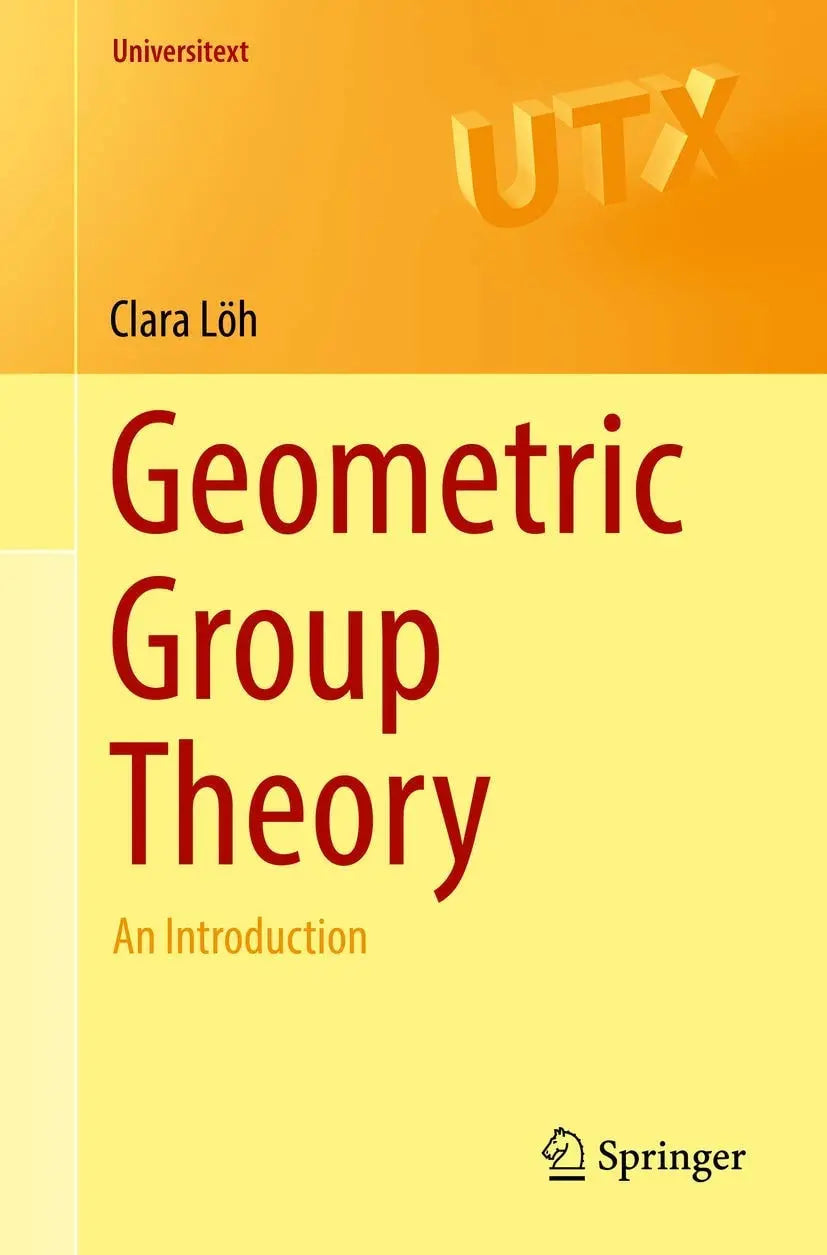 Geometric Group Theory An Introduction by Clara Löh – book cover
