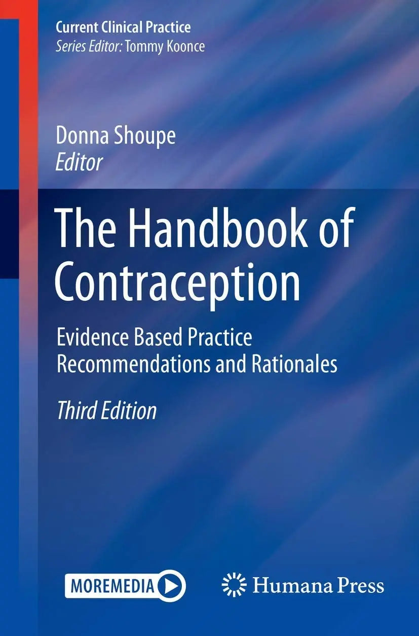 The Handbook of Contraception Evidence Based Practice Recommendations and Rationales by Donna Shoupe – book cover