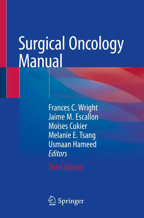 Surgical Oncology Manual by Frances C. Wright