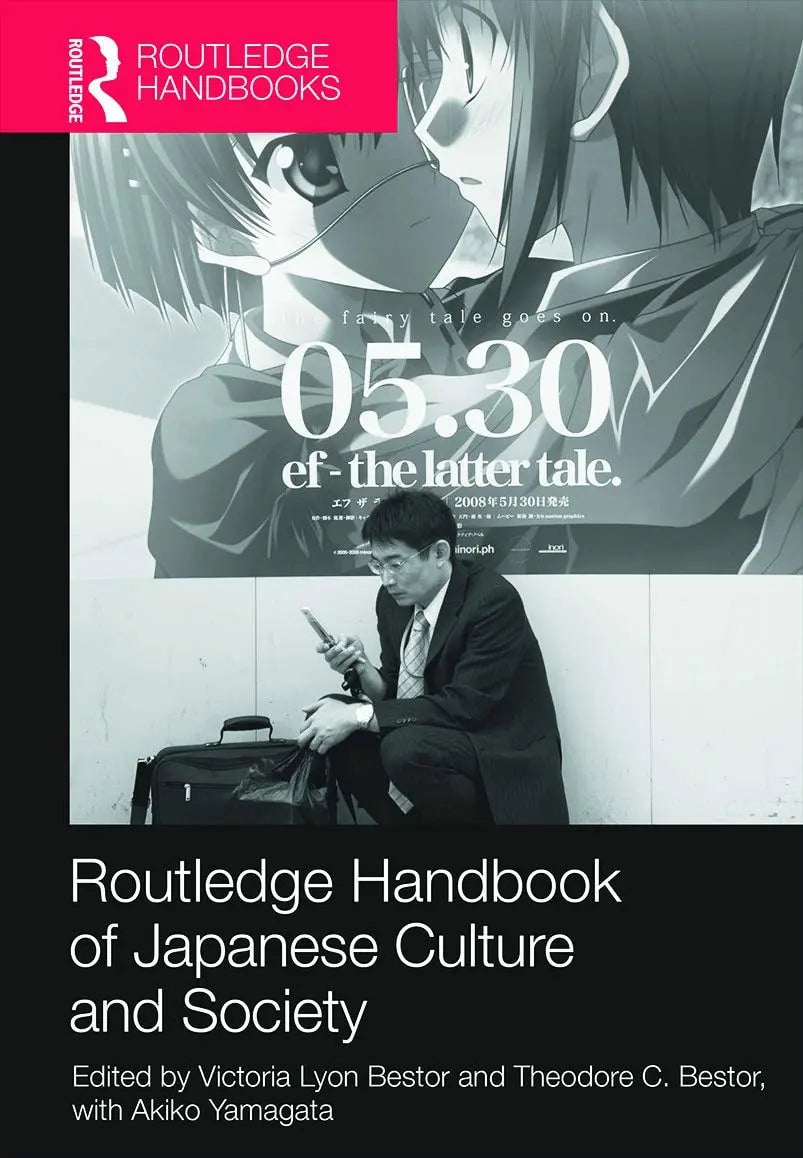 Routledge Handbook of Japanese Culture and Society by Victoria Lyon-Bestor – book cover