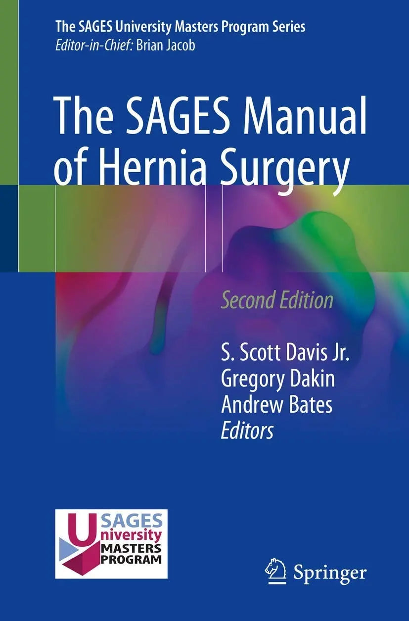 The SAGES Manual of Hernia Surgery by S. Scott Davis – book cover