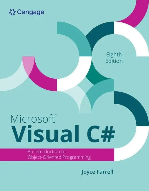 Microsoft Visual C#: Introduction to Object Oriented Programming by Joyce Farrell – book cover
