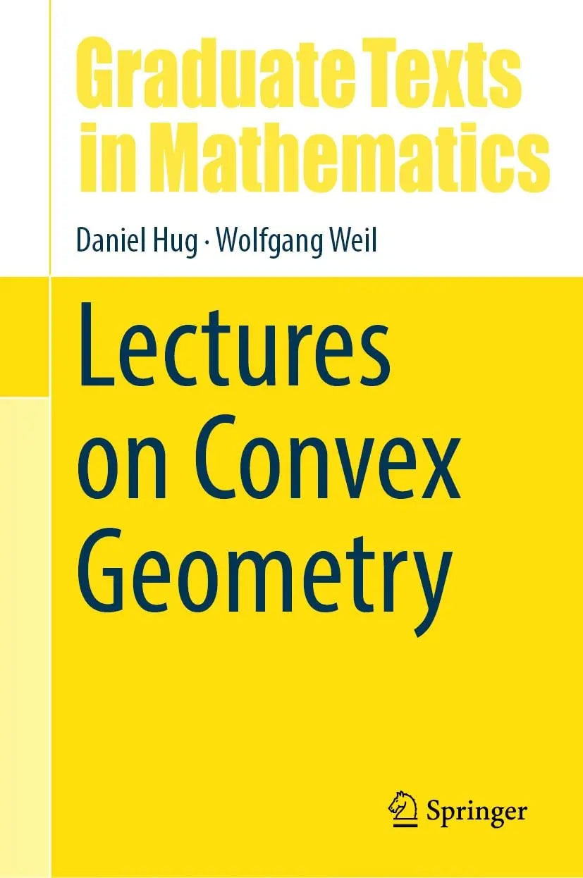 Lectures on Convex Geometry by Daniel Hug – book cover