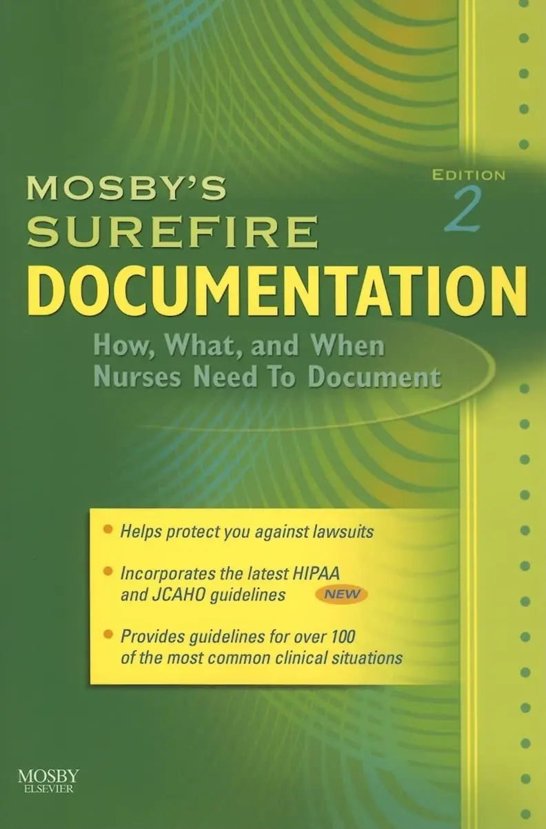 Mosby's Surefire Documentation How, What, and when Nurses Need to Document by Mosby – book cover