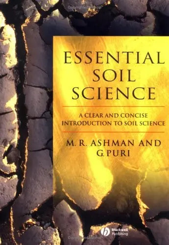 Essential Soil Science A Clear and Concise Introduction to Soil Science by Mark Ashman – book cover