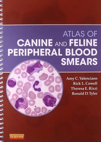 Atlas of Canine and Feline Peripheral Blood Smears Elsevier
