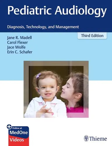 Pediatric Audiology Diagnosis, Technology, and Management Thieme